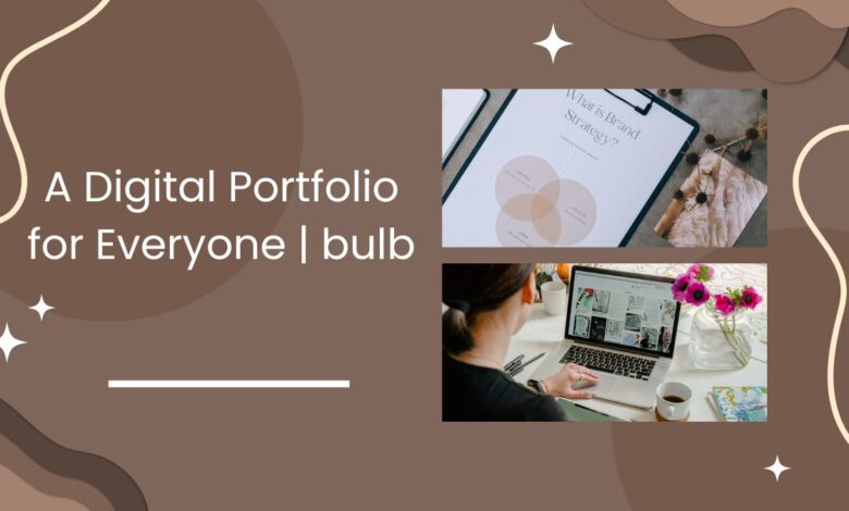 A Digital Portfolio for Everyone bulb